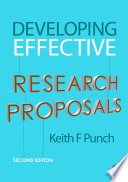 Developing effective research proposals / Keith F. Punch.