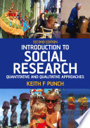 Introduction to social research : quantitative and qualitative approaches / Keith F. Punch.