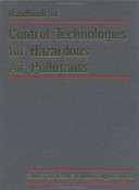 Handbook of control technologies for hazardous air pollutants / Robert Y. Purcell, Gunseli Sagun Shareef.