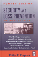 Security and loss prevention : an introduction / Philip P. Purpura.