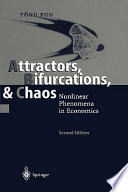 Attractors, bifurcations & chaos : nonlinear phenomena in economics / Tönu Puu.