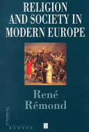 Religion and society in modern Europe / Rene Remond ; translated by Antonia Nevill.