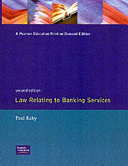 Law relating to banking services / Paul Raby.