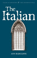 The Italian / Ann Radcliffe ; with an introduction by Kathryn White.
