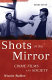 Shots in the mirror : crime films and society / Nicole Rafter.