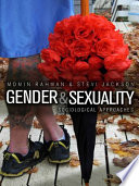 Gender and sexuality : sociological approaches / Momin Rahman and Stevi Jackson.