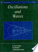 Oscillations and waves / K. Rama Reddy, S.B. Badami, V. Balasubramanian.