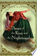 The dance of the rose and the nightingale / Nesta Ramazani.