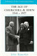 The age of Churchill and Eden, 1940-1957 / John Ramsden.