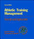 Athletic training management : concepts and applications / James M. Rankin, Christopher D. Ingersoll.