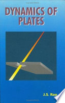 Dynamics of plates / J.S. Rao.