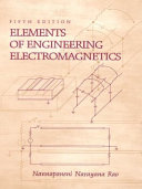 Elements of engineering electromagnetics / Nannapaneni Narayana Rao.