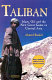 Taliban : Islam, oil and the new great game in central Asia / Ahmed Rashid.