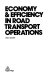 Economy & efficiency in road transport operations / Brian Ratcliffe.
