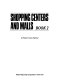 Shopping centers and malls by Robert Davis Rathbun.