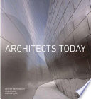 Architects today / Kester Rattenbury, Robert Bevan, Kieran Long.