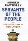 Servants of the people : the inside story of New Labour / Andrew Rawnsley.