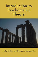 Introduction to psychometric theory / Tenko Raykov, George A. Marcoulides.