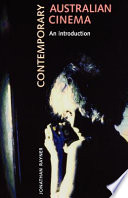 Contemporary Australian cinema : an introduction / Jonathan Rayner.