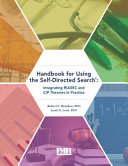 Handbook for using the self-directed search : integrating RIASEC and CIP theories in practice / Robert C. Reardon, PhD ; Janet G. Lenz, PhD.