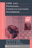 GSM and personal communications handbook / Siegmund M. Redl, Matthias K. Weber, Malcolm W. Oliphant.