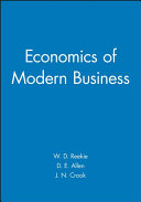 The economics of modern business.
