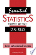 Essential statistics / D.G. Rees.