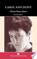 Carol Ann Duffy / Deryn Rees-Jones.