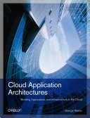 Cloud application architectures / George Reese.