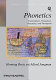 Phonetics : transcription, production, acoustics, and perception / Henning Reetz and Allard Jongman.