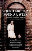 Round about a pound a week / by Mrs Pember Reeves.