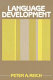 Language development / Peter A. Reich.
