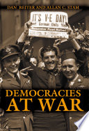 Democracies at war / Dan Reiter and Allan C. Stam.