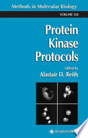 Protein Kinase Protocols edited by Alastair D. Reith.