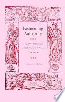 Fashioning authority : the development of Elizabethan novelistic discourse / Constance C. Relihan.