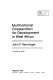 Multinational cooperation for development in West Africa / (by) John P. Renninger.