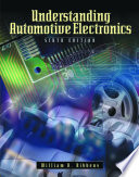 Understanding automotive electronics / by William B. Ribbens, with contributions to previous editions by Norman P. Mansour ...[et al.]