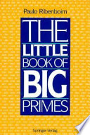 The little book of big primes / Paulo Ribenboim.