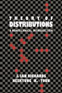Theory of distributions : a non-technical introduction / Ian Richards and Heekyung Youn.