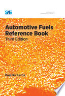 Automotive fuels reference book by Paul Richards.