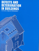 Defects and deterioration in buildings / Barry A. Richardson.