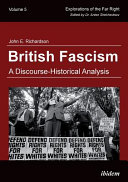 British fascism : a discourse-historical analysis / John E. Richardson.