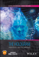 The hologram principles and techniques / Martin J. Richardson, John D. Wiltshire.