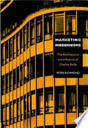 Marketing modernisms : : the architecture and influence of Charles Reilly.