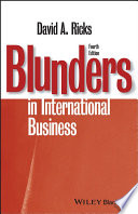 Blunders in international business / David A. Ricks.