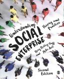 Understanding social enterprise : theory and practice / Rory Ridley-Duff and Mike Bull.