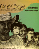 'We the people' and others : duality and America's treatment of its racial minorities / Benjamin B. Ringer.