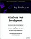 Wireless Web development / Ray Rischpater.