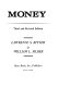 Money / Lawrence S. Ritter & William L. Silber.