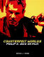 Counterfeit worlds : Philip K. Dick on film / Brian J. Robb.